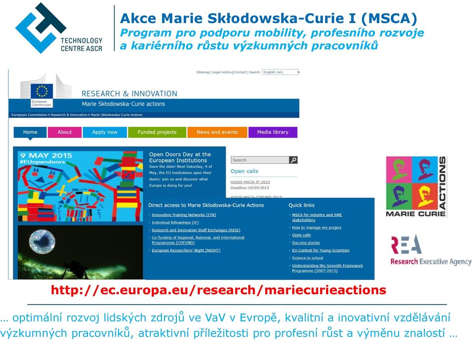 eu/research/mariecurieactions optimální rozvoj lidských zdrojů ve VaV v Evropě,