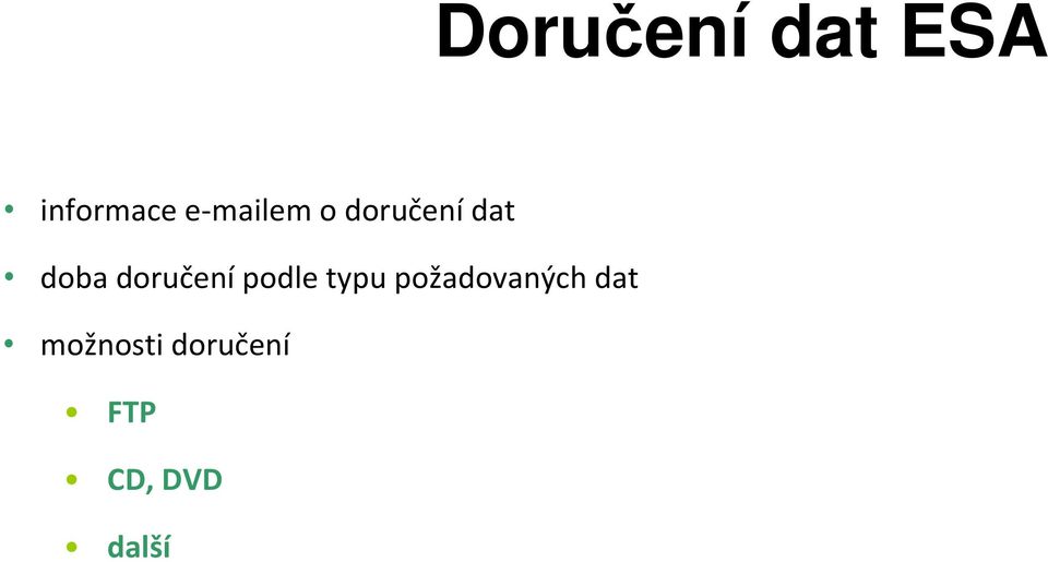 doručení podle typu