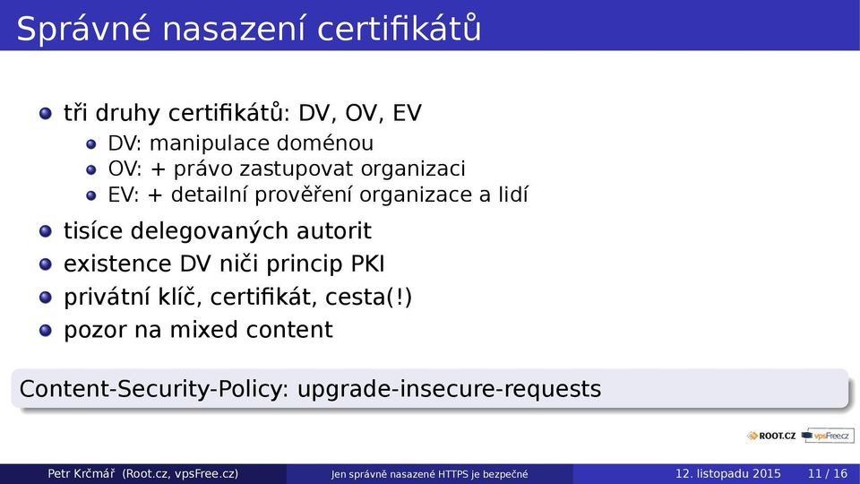 niči princip PKI privátní klíč, certifikát, cesta(!