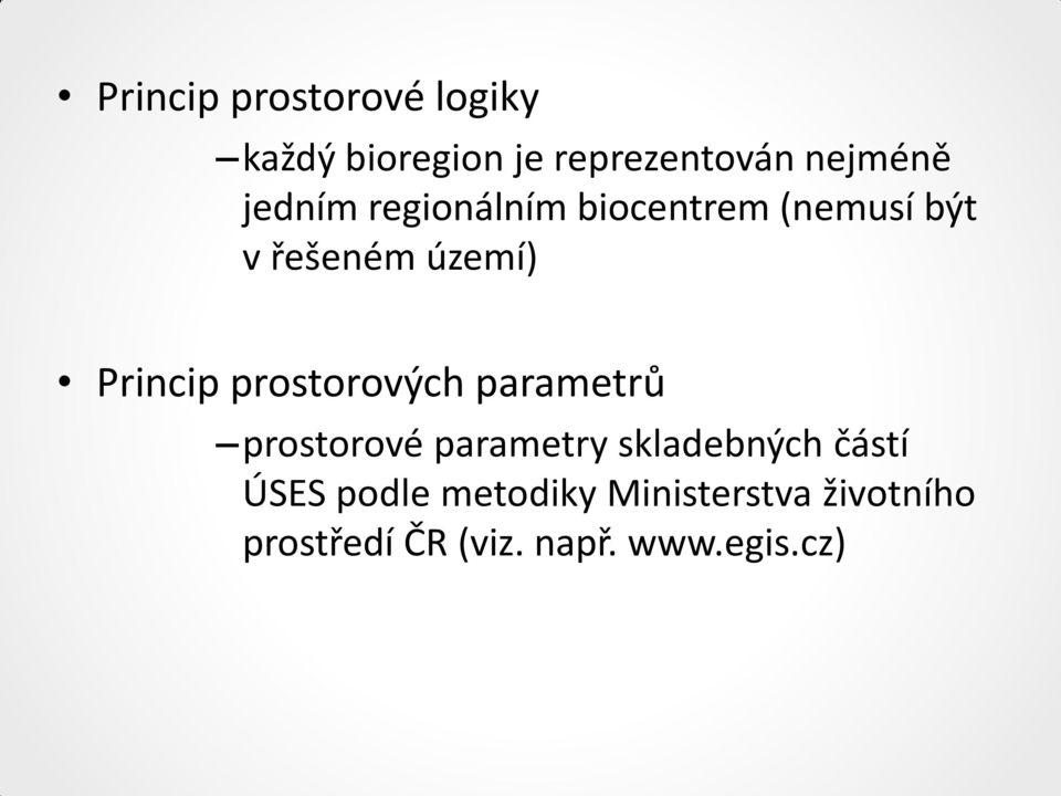 prostorových parametrů prostorové parametry skladebných částí ÚSES