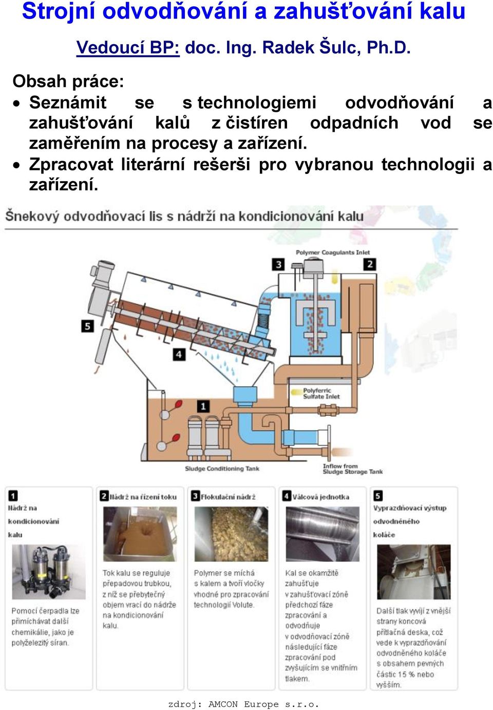 z čistíren odpadních vod se zaměřením na procesy a zařízení.