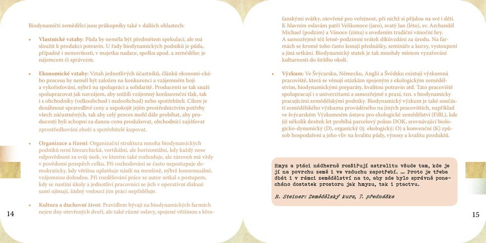 chceme A stejně chovat, tak chtějí musíme díky dbát svému na to, abychom Vlastnické pěstovali instinktu vztahy: to, žrát, Půda co zvířata, tedy by neměla to, která co být by předmětem chceme si sama