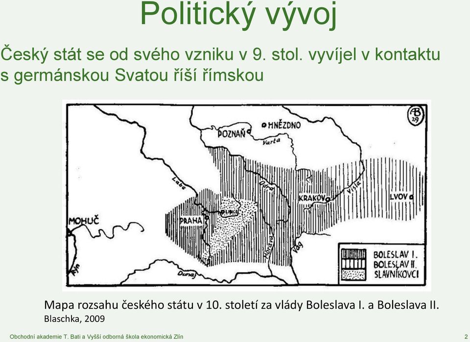 římskou Mapa rozsahu českého státu v 10.