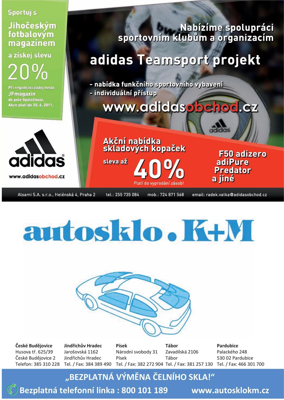 / Fax: 384 389 490 Písek Národní svobody 31 Písek Tel.