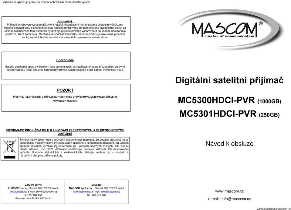 (250GB) Návod k obsluze www.mascom.