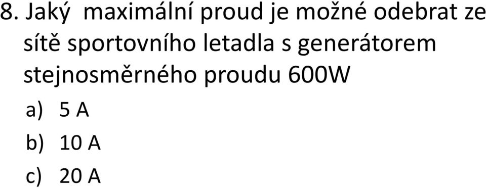 letadla s generátorem