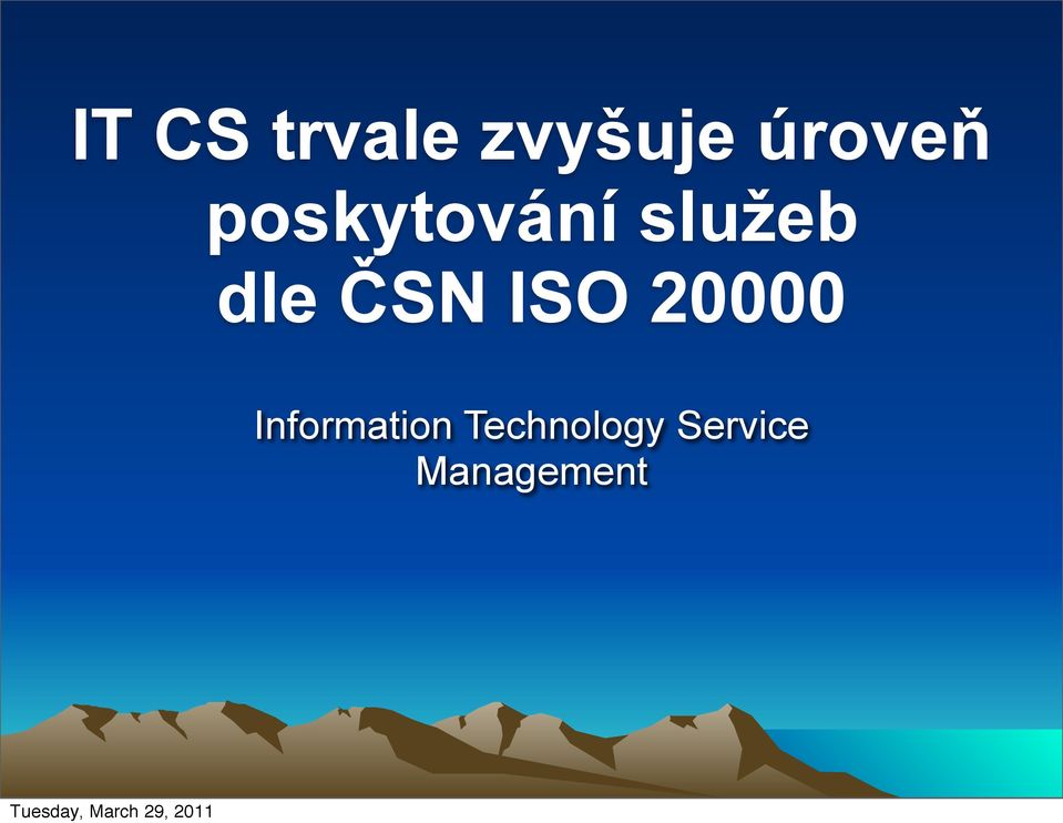 dle ČSN ISO 20000