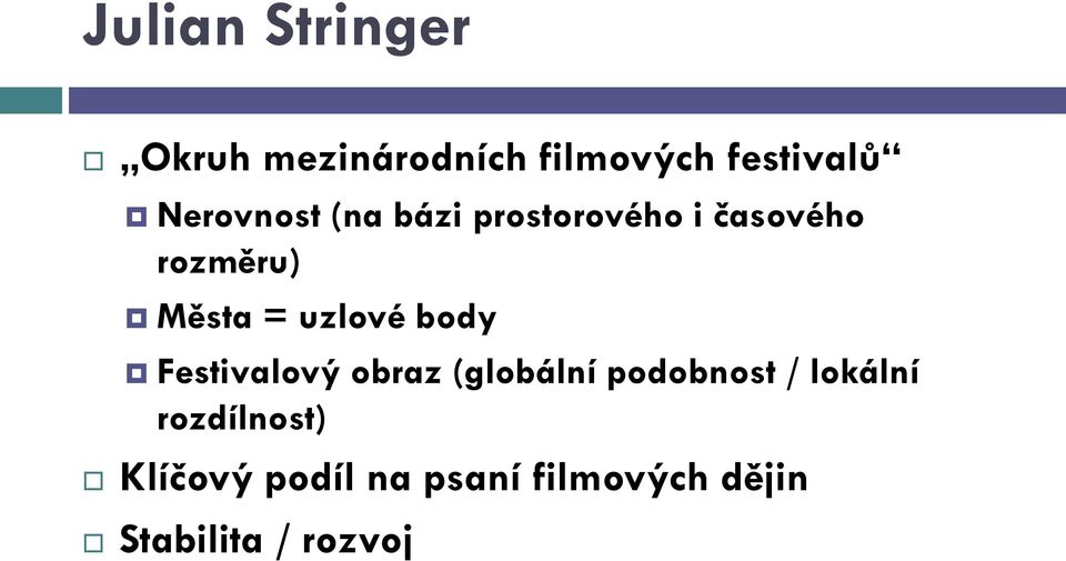 uzlové body Festivalový obraz (globální podobnost / lokální