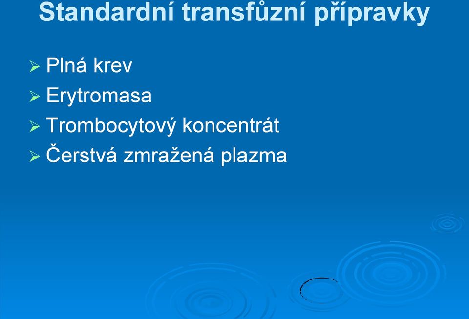 Erytromasa Trombocytový