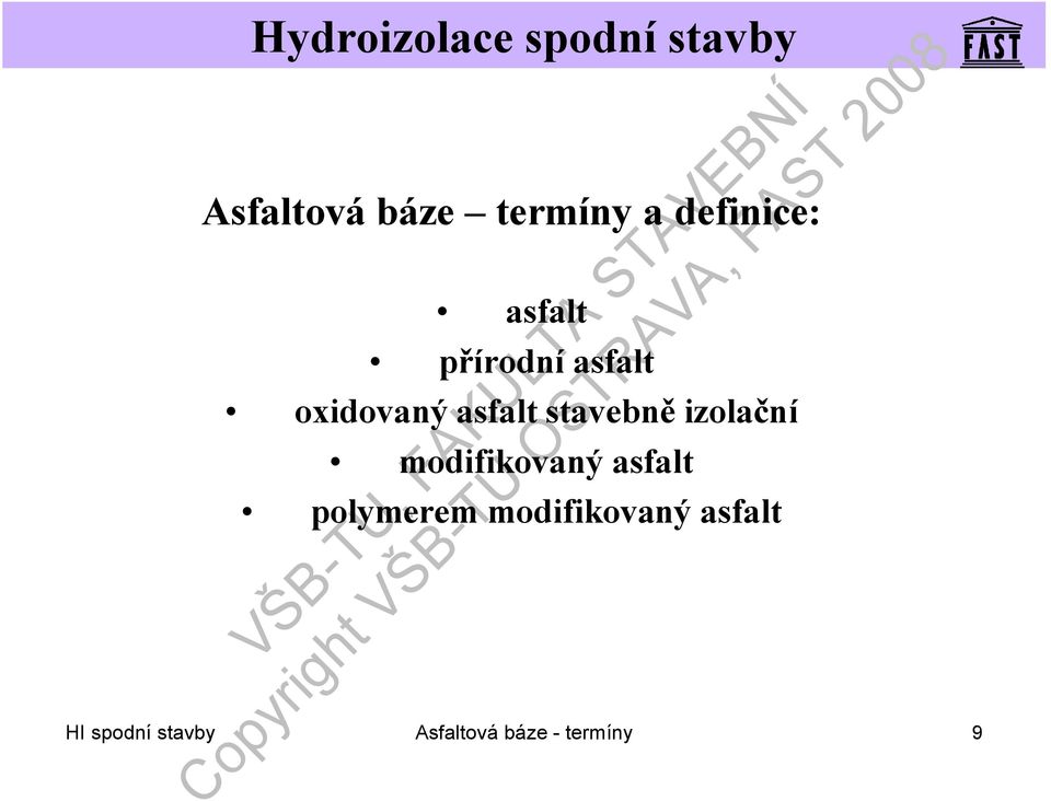 izolační modifikovaný asfalt polymerem