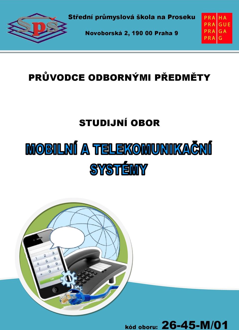 Praha 9 PRŮVODCE ODBORNÝMI