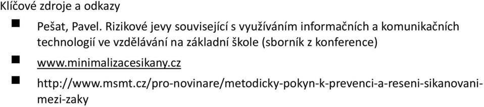 technologií ve vzdělávání na základní škole (sborník z konference) www.