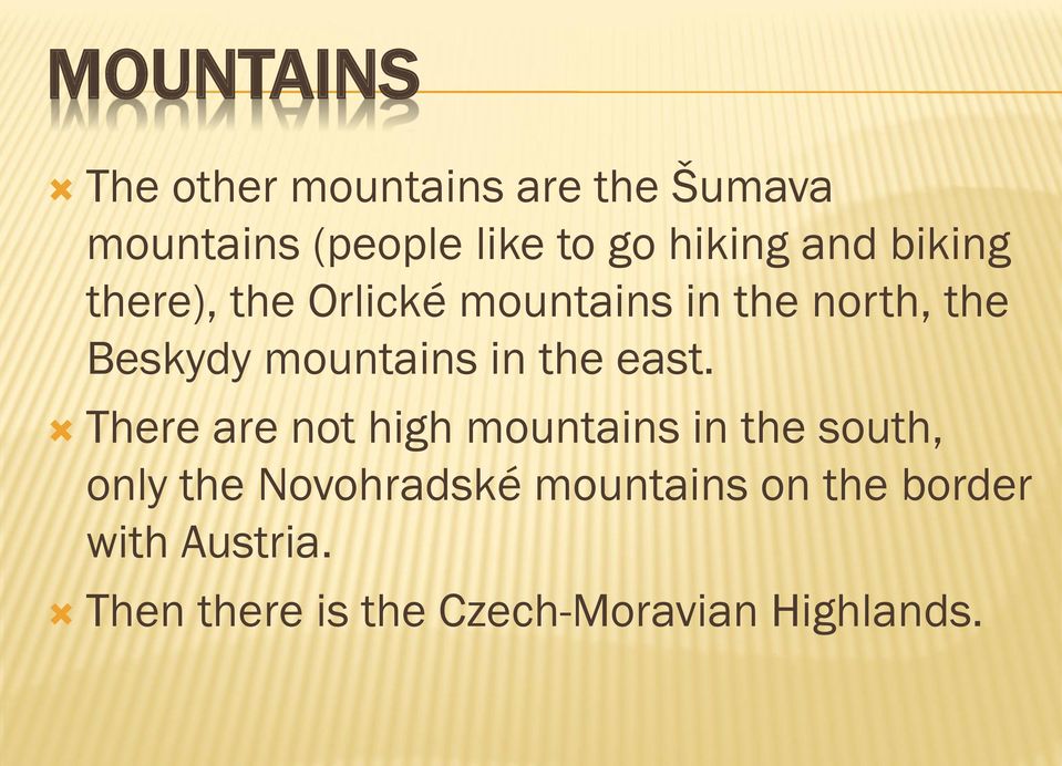 mountains in the east.