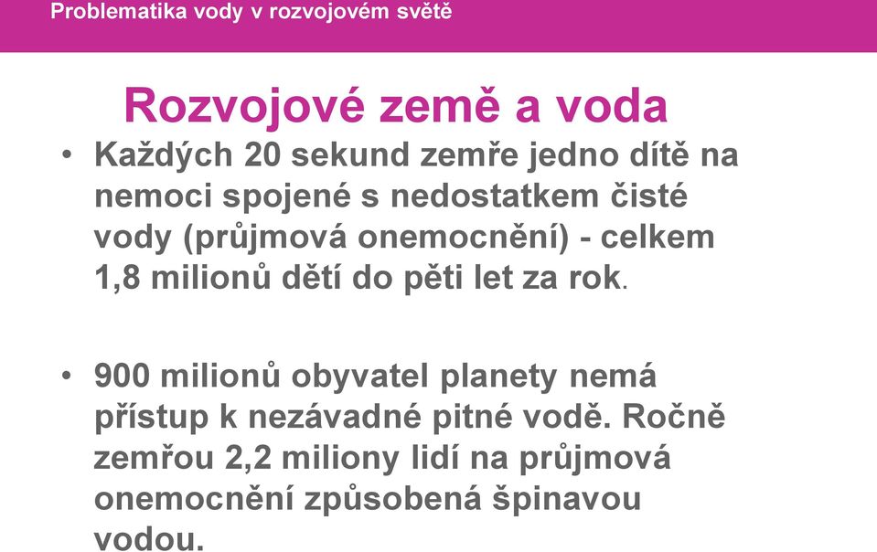 1,8 milionů dětí do pěti let za rok.