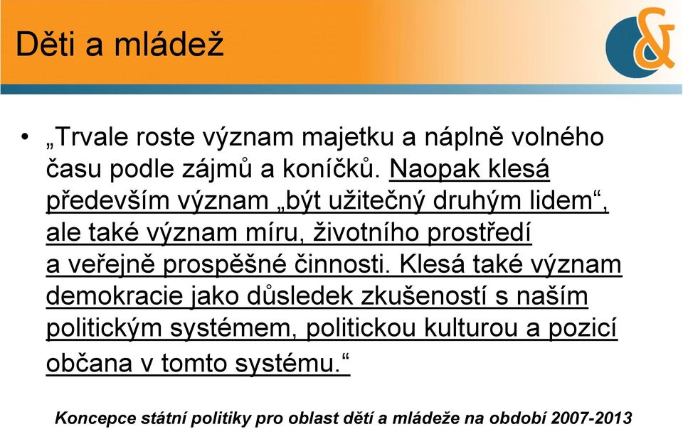 veřejně prospěšné činnosti.
