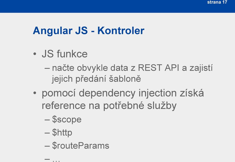 šabloně pomocí dependency injection získá