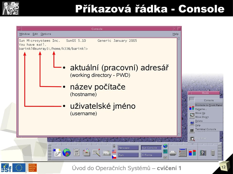 directory - PWD) název počítače