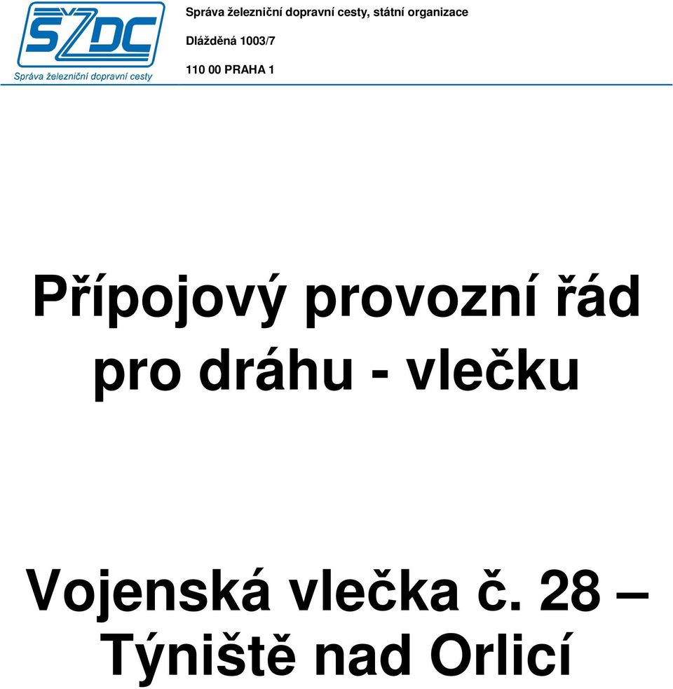 Přípojový provozní řád pro dráhu - vlečku