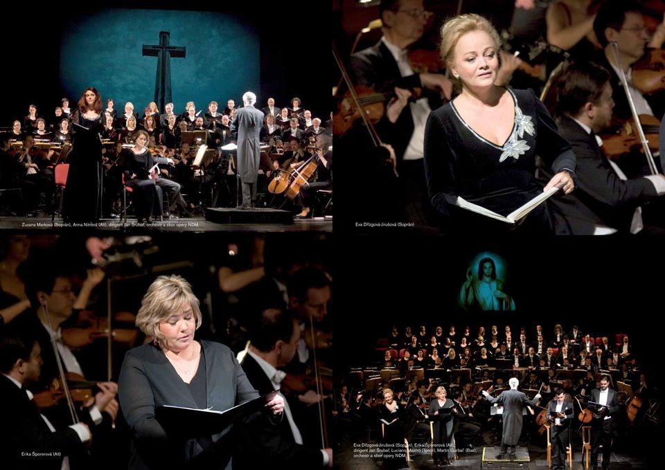 (Alt) Eva Dřízgová-Jirušová (Soprán), Erika Šporerová (Alt), dirigent