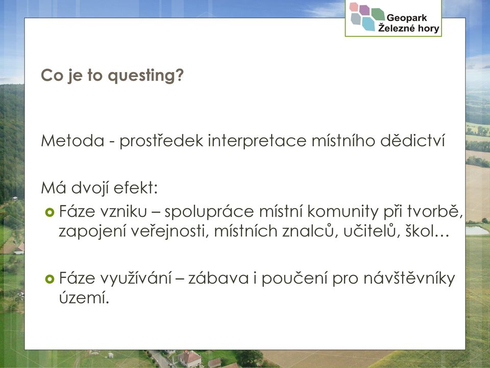 efekt: Fáze vzniku spolupráce místní komunity při tvorbě,