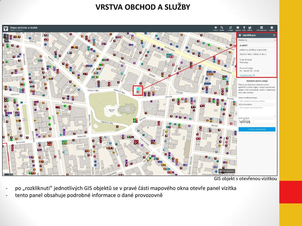 se v pravé části mapového okna otevře panel vizitka