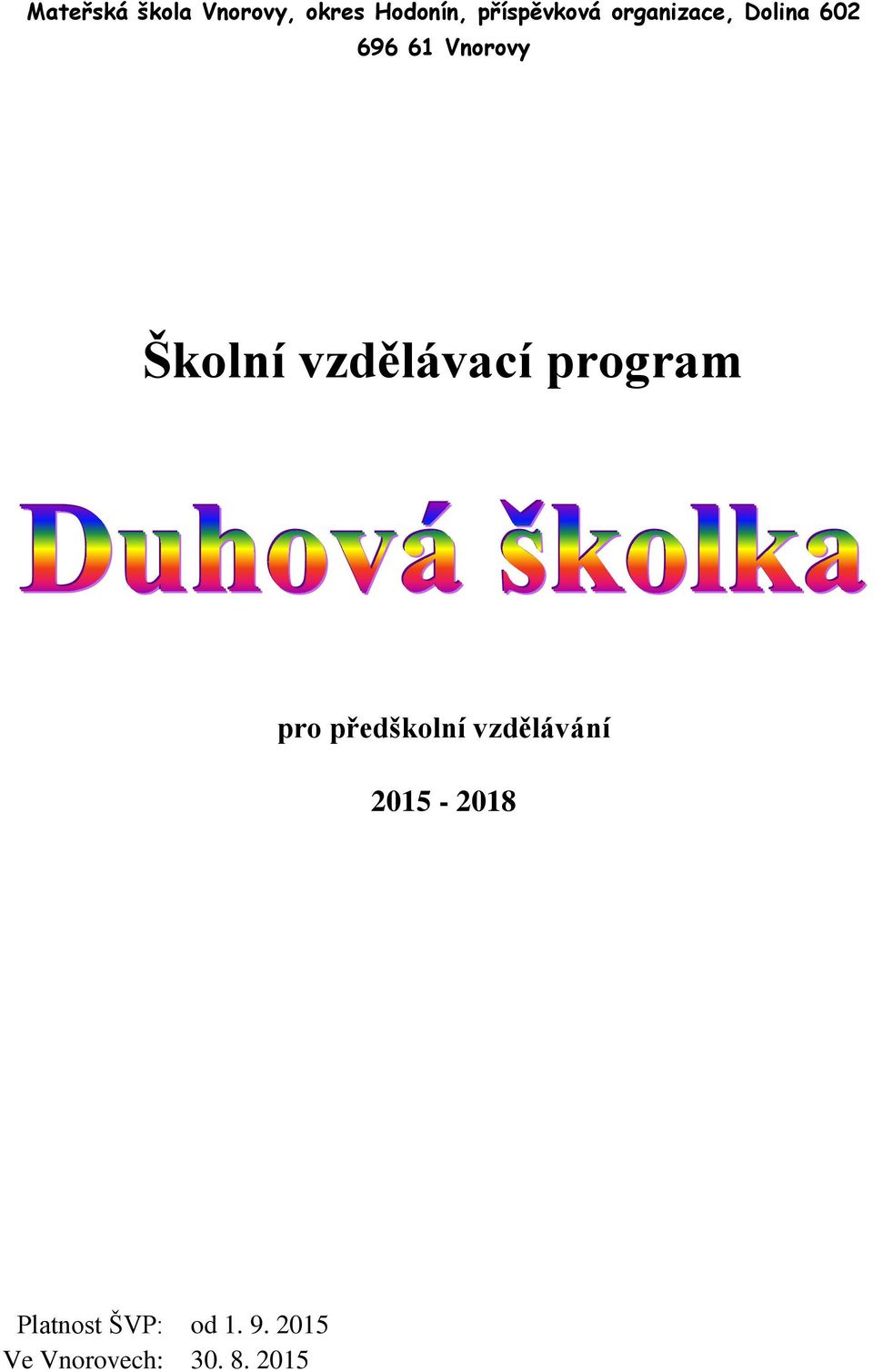 vzdělávací program pro předškolní vzdělávání