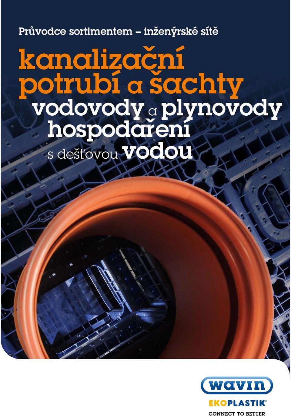 potrubí a šachty vodovody a