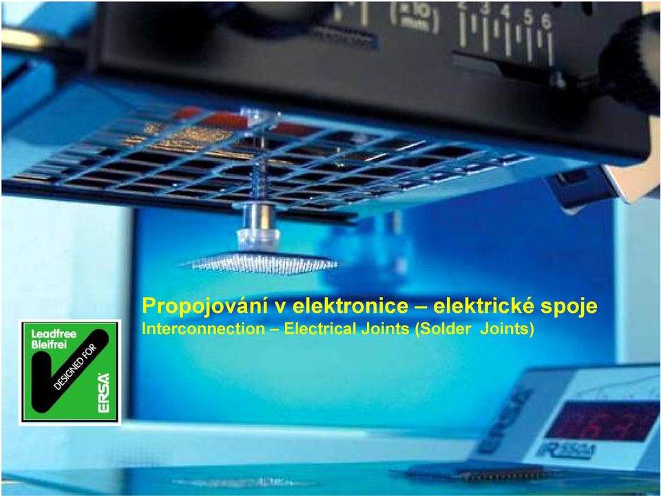 elektrické spoje Interconnection