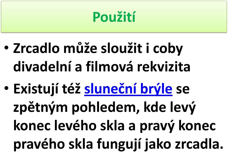 se zpětným pohledem, kde levý konec levého skla