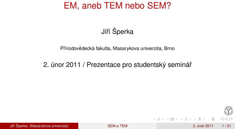 univerzita, Brno 2.