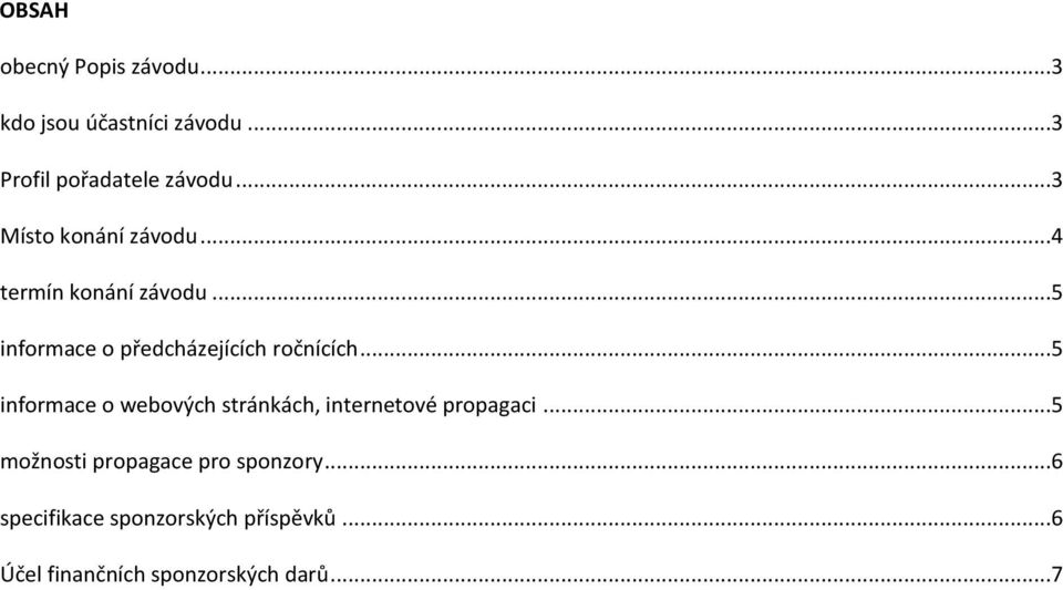 ..5 informace o předcházejících ročnících.