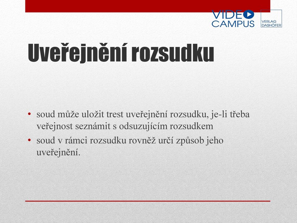 seznámit s odsuzujícím rozsudkem soud v