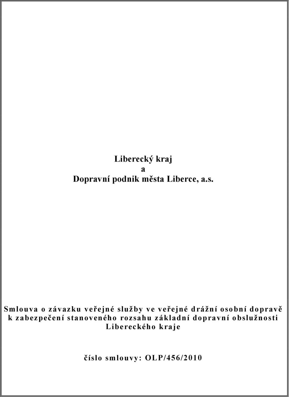 Smlouva o závazku veřejné služby ve veřejné drážní