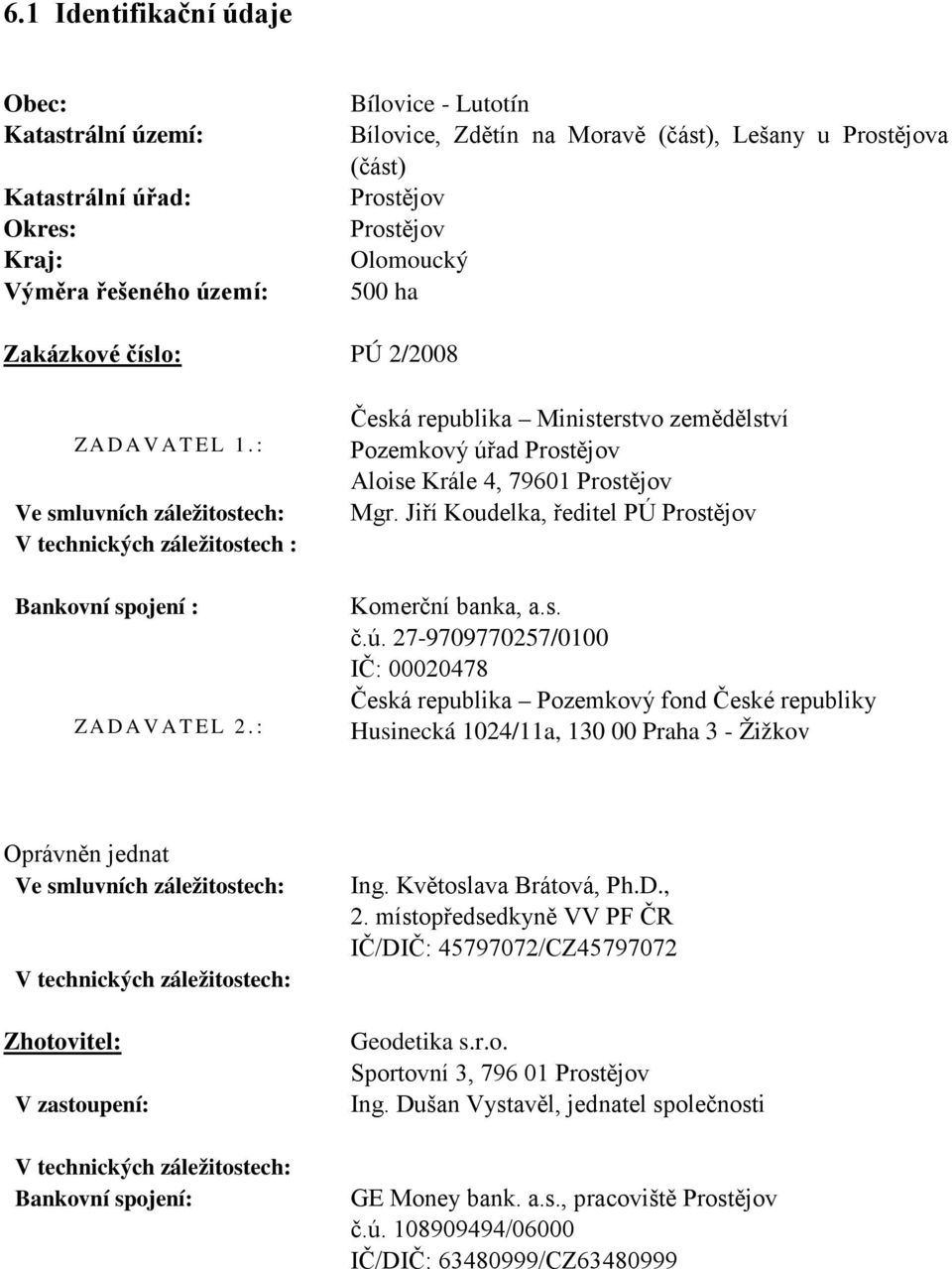 : Česká republika Ministerstvo zemědělství Pozemkový úř