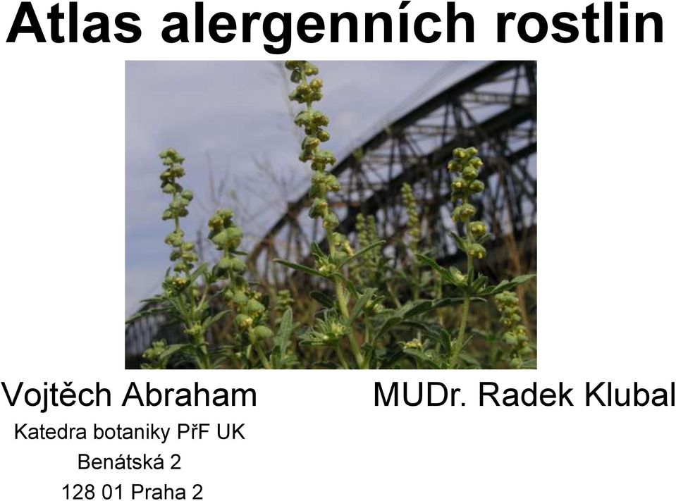 botaniky PřF UK Benátská 2