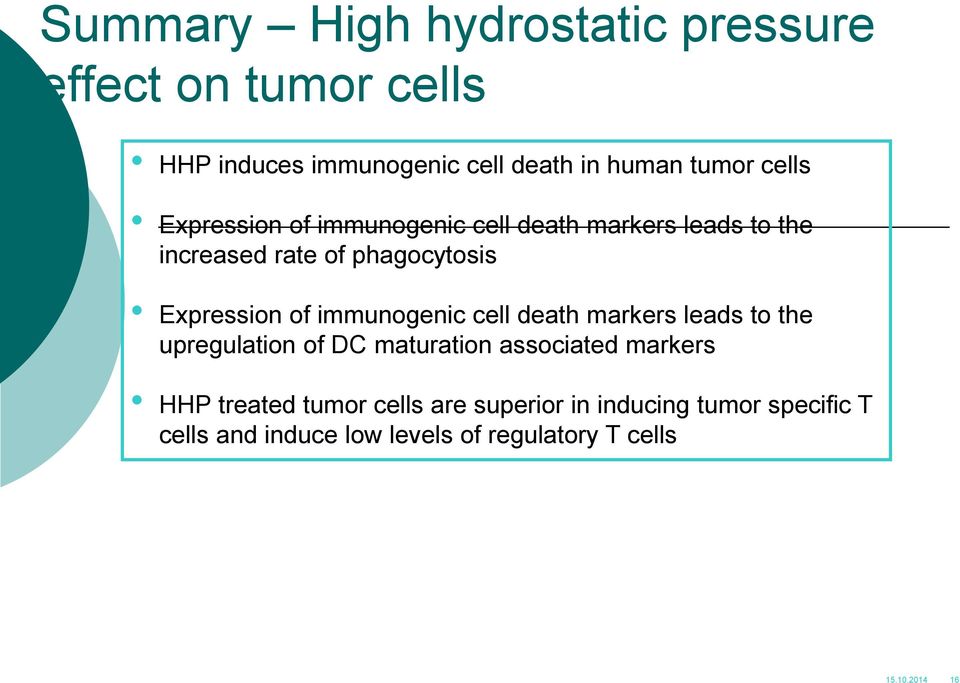 immunogenic cell death markers leads to the upregulation of DC maturation associated markers HHP treated