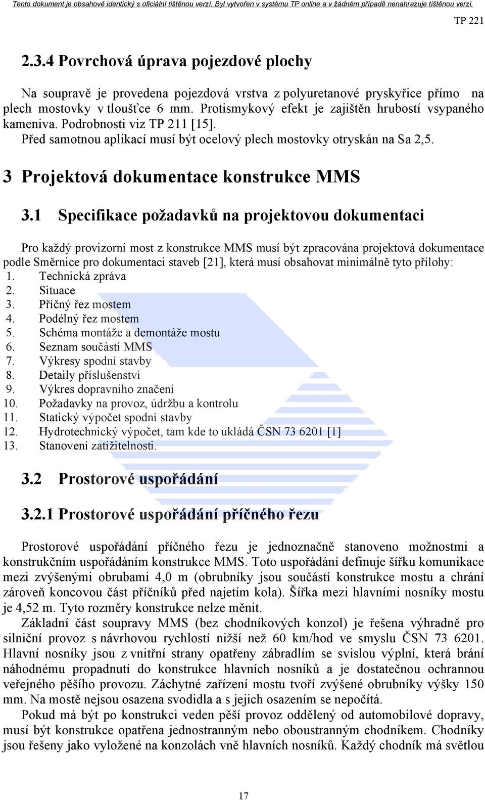 3 Projektová dokumentace konstrukce MMS 3.