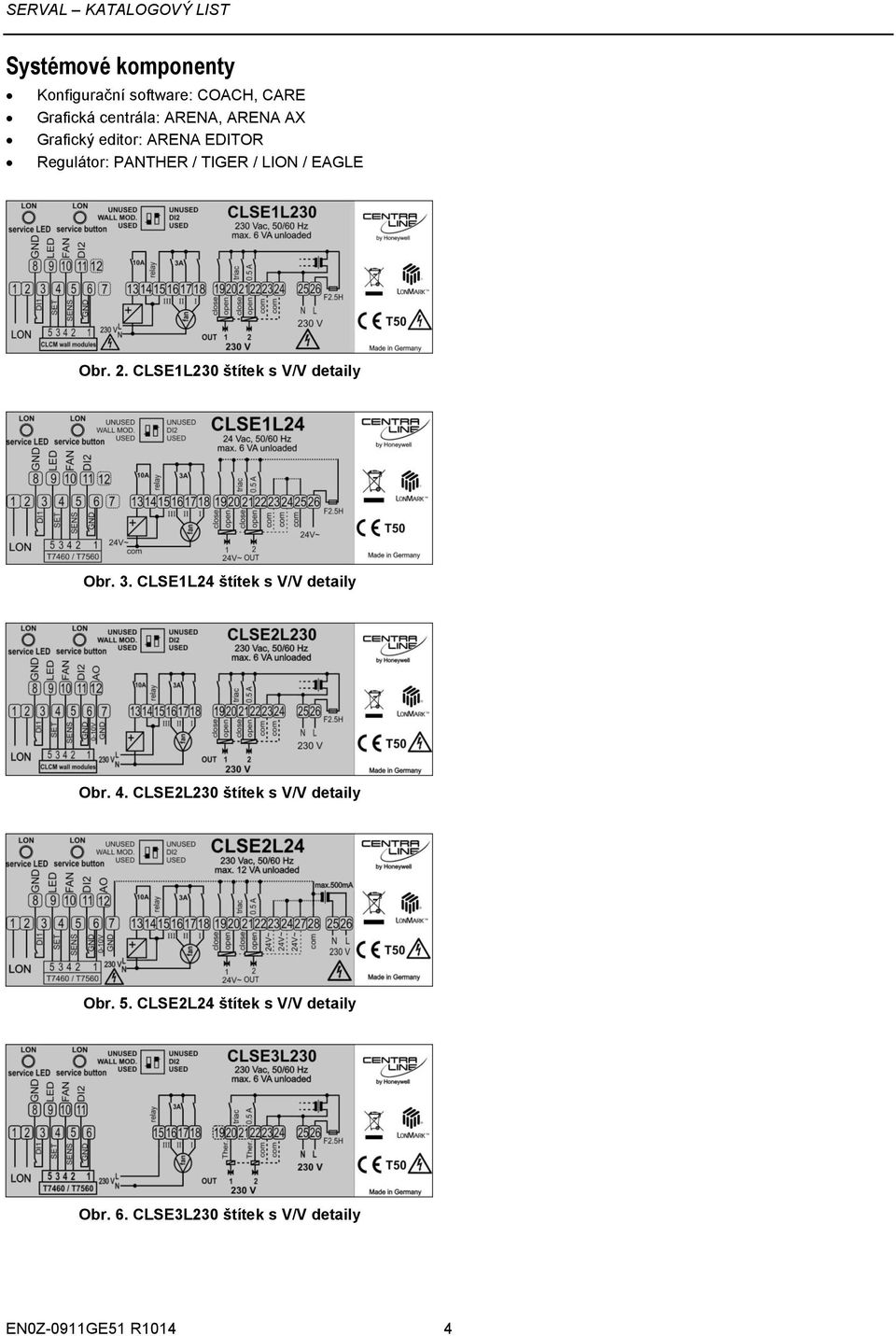 CLSE1L230 štítek s V/V detaily Obr. 3. CLSE1L24 štítek s V/V detaily Obr. 4.