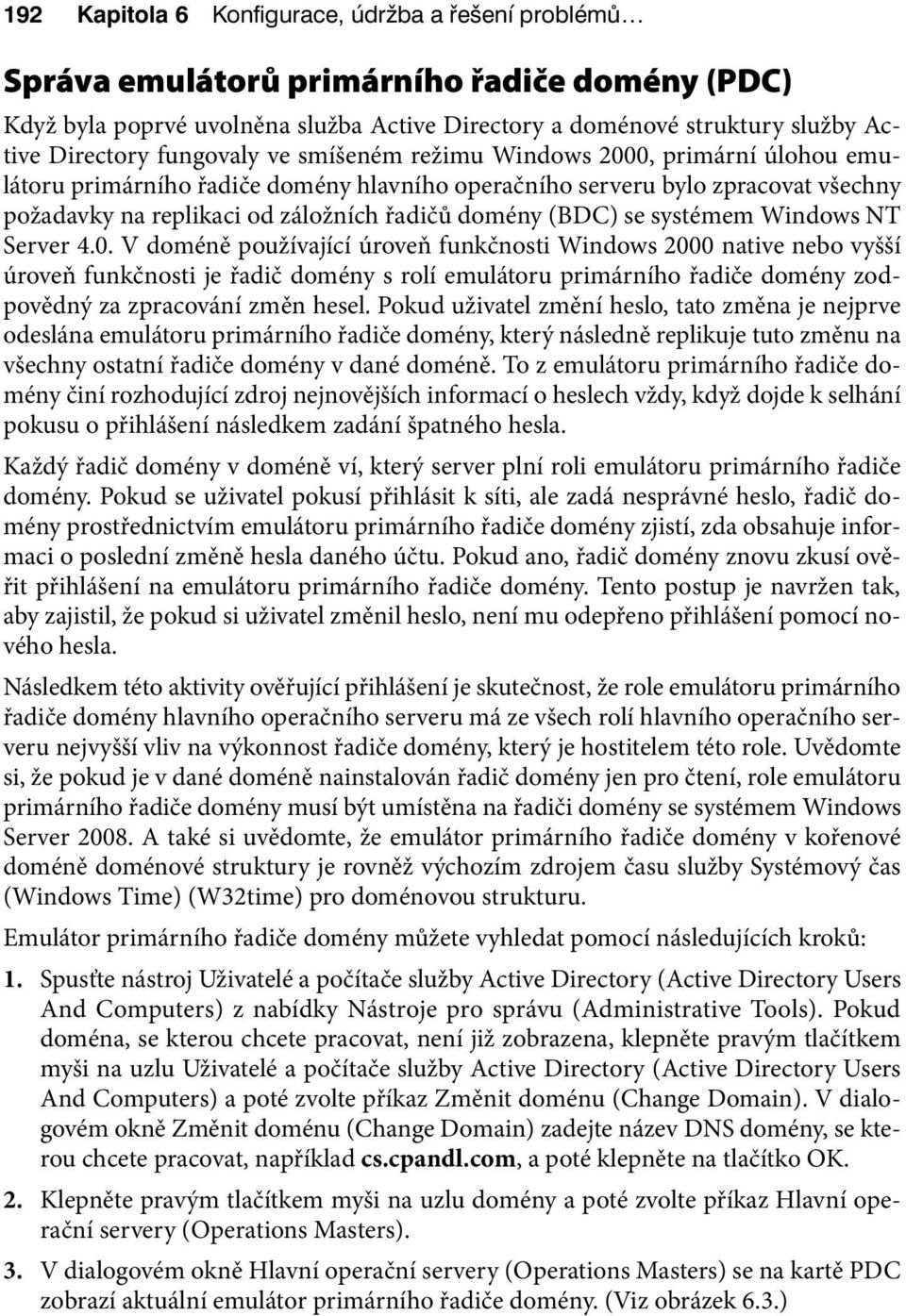 (BDC) se systémem Windows NT Server 4.0.