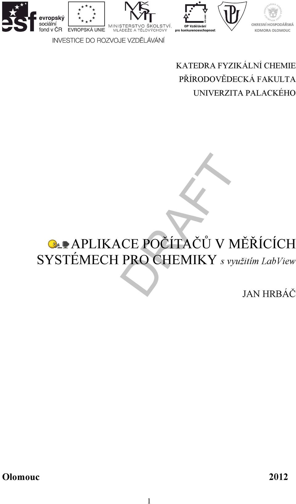 POČÍAČŮ V MĚŘÍCÍCH SYSÉMECH PRO