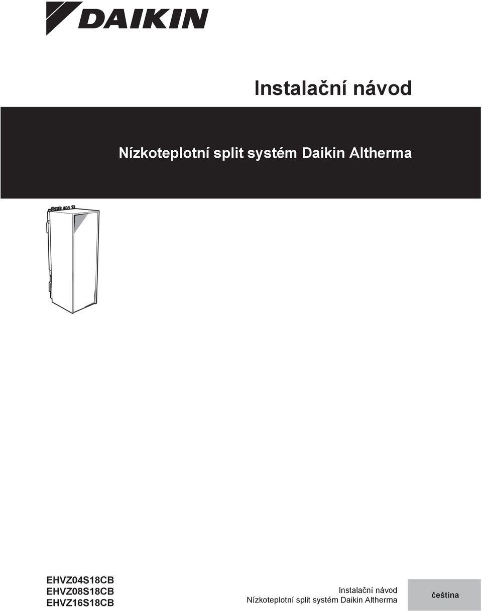 EHVZ08S8CB EHVZ6S8CB  systém Dikin