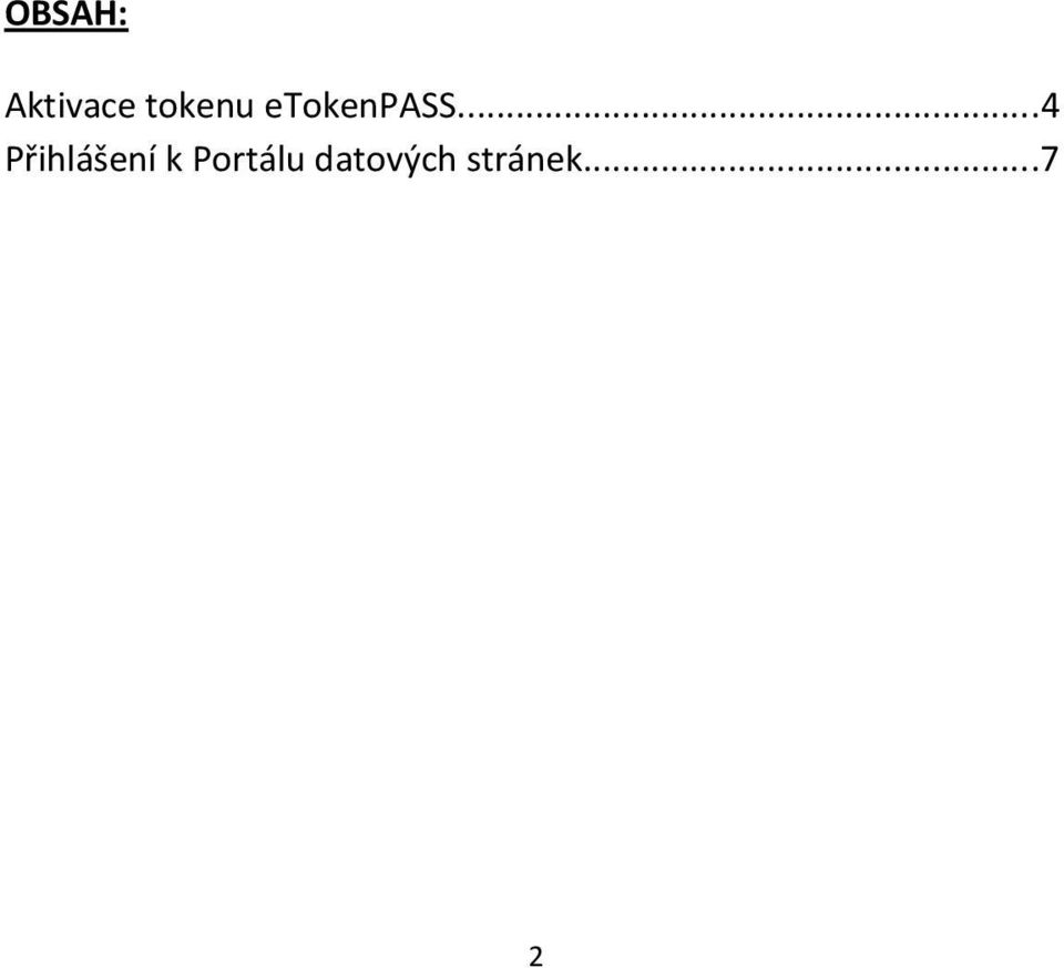 ..4 Přihlášení k
