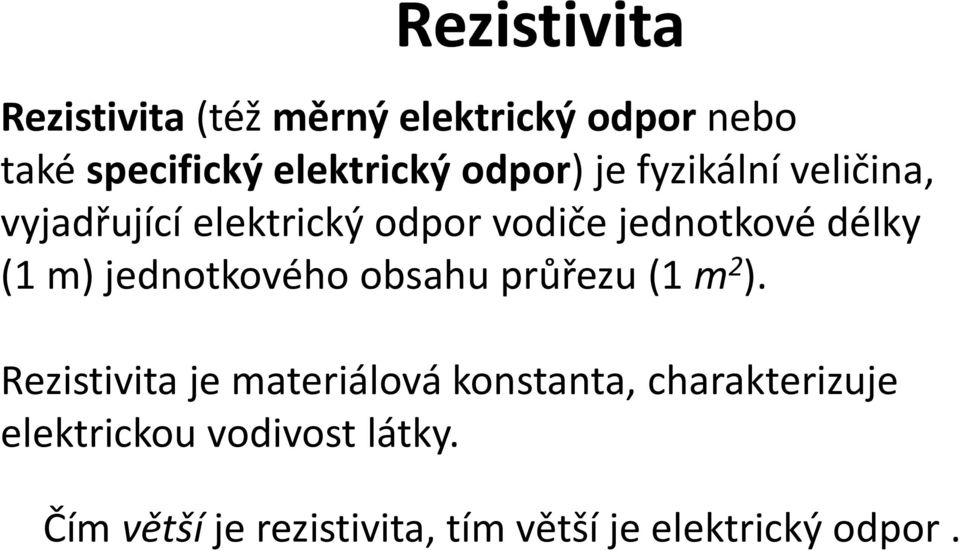 m) jednotkového obsahu průřezu (1 m 2 ).
