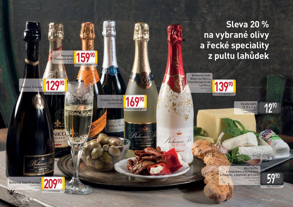 brut, La Fleur 139 1 l = 186,53 Kč Gouda light 15 % t. v s.