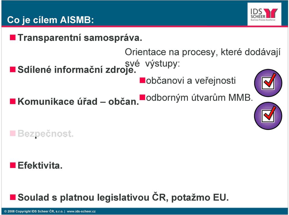 informační zdroje. občanovi a veřejnosti Komunikace úřad občan.