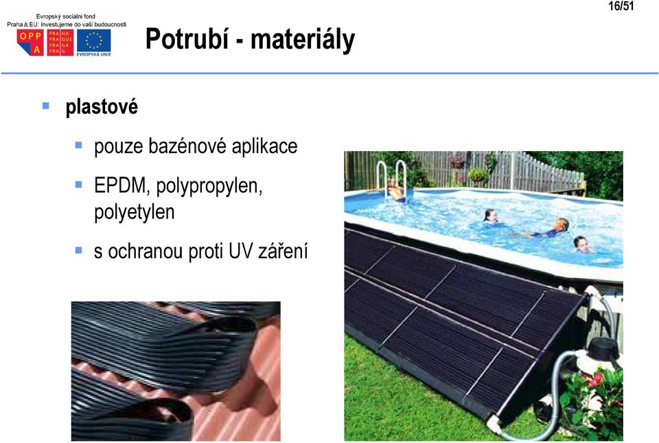 aplikace EPDM, polypropylen,