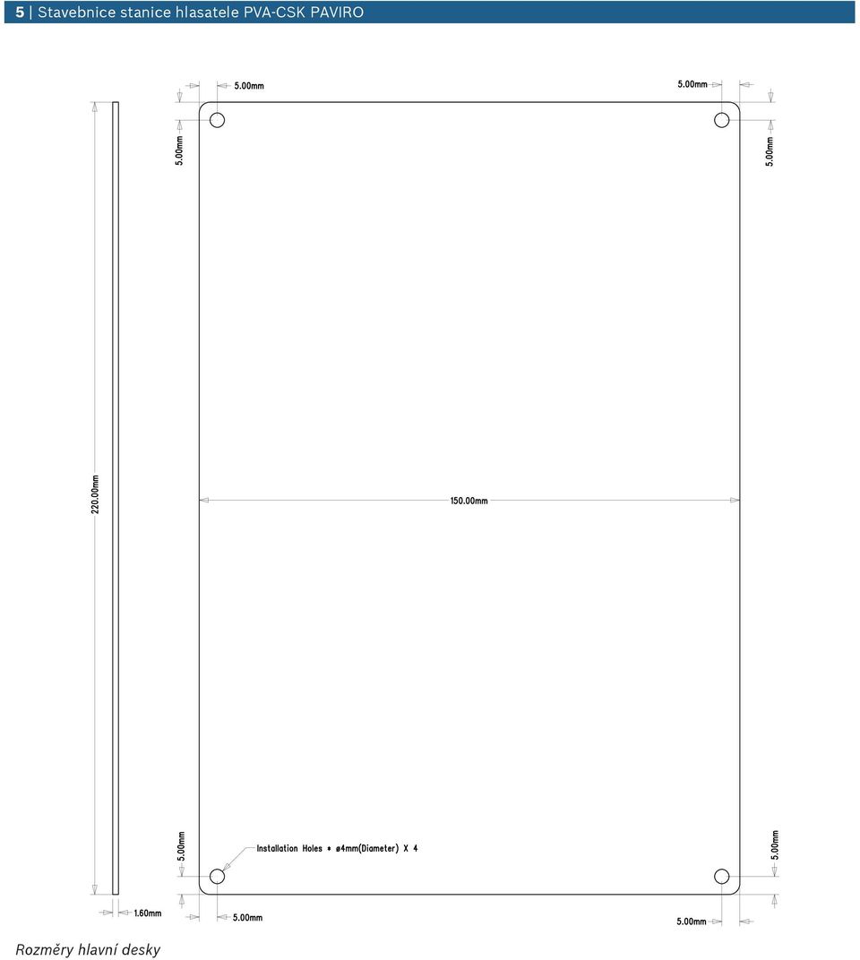 00mm Installation Holes *