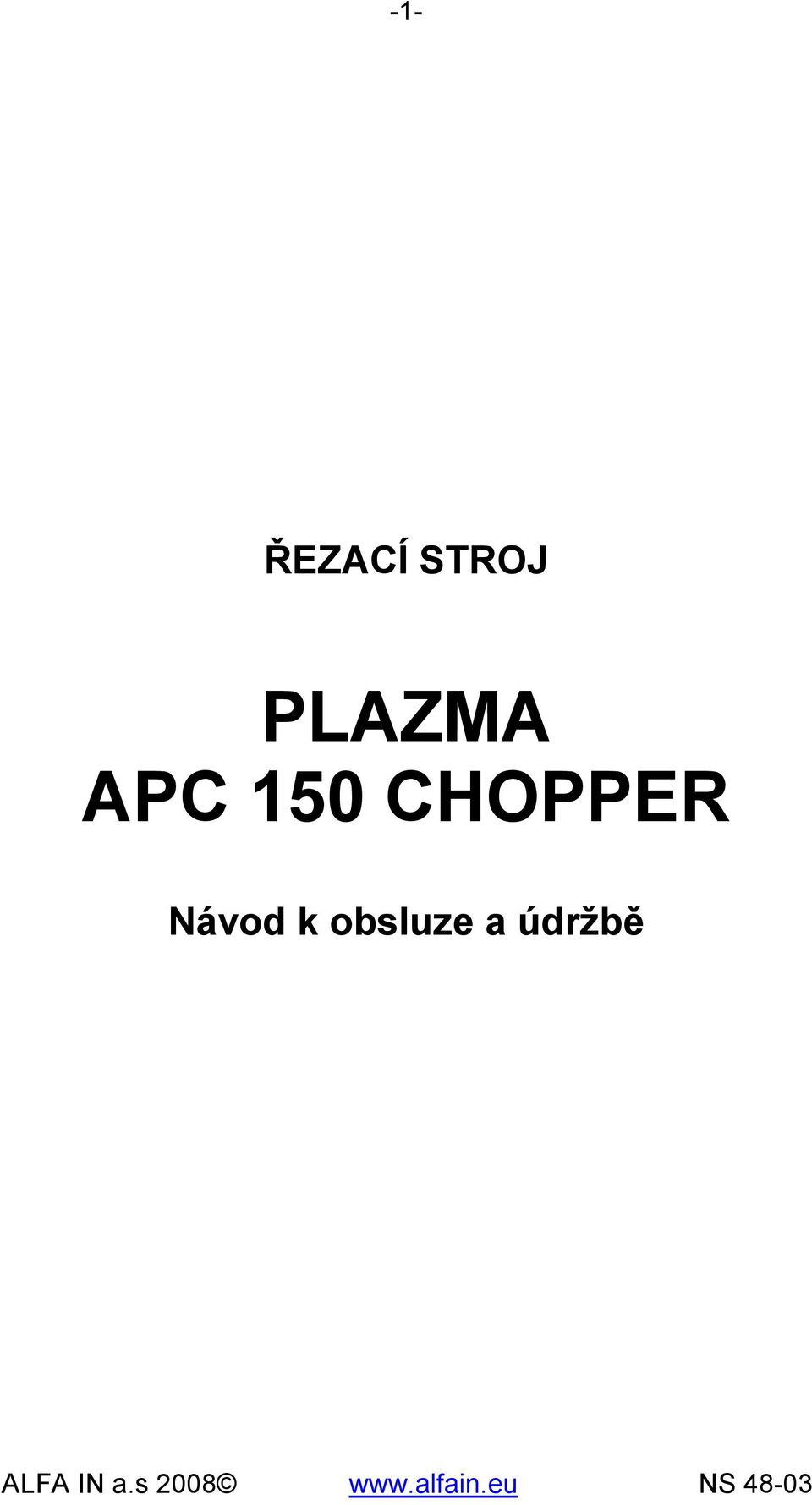 obsluze a údržbě ALFA IN