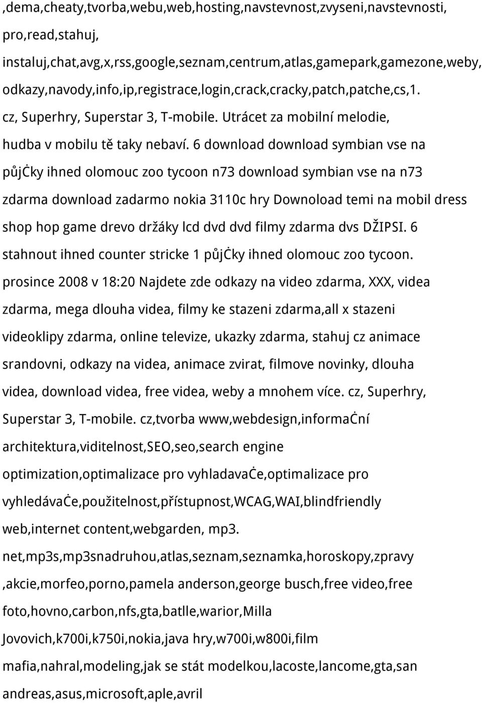 6 download download symbian vse na půjčky ihned olomouc zoo tycoon n73 download symbian vse na n73 zdarma download zadarmo nokia 3110c hry Downoload temi na mobil dress shop hop game drevo držáky lcd