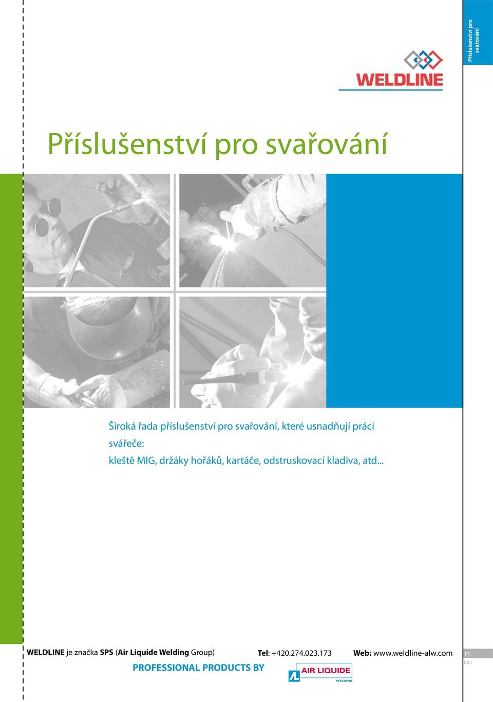 svařování, které usnadňují práci svářeče: kleště